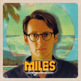 Miles-2022 Riding The Wave