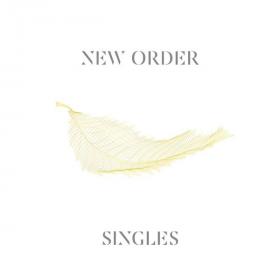 New Order - Singles (Remastered) (2005 Pop) [Flac 16-44]