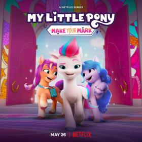 My Little Pony Make Your Mark S01E01 WEBRip x264-ION10