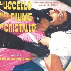 Ennio Morricone - L'uccello dalle piume di cristallo (1969 Soundtrack) [Flac 16-44]