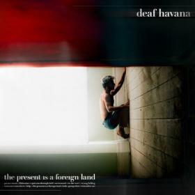 Deaf Havana - The Present Is a Foreign Land (2022) Mp3 320kbps [PMEDIA] ⭐️