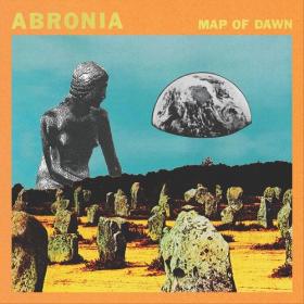 (2022) Abronia - Map Of Dawn [FLAC]