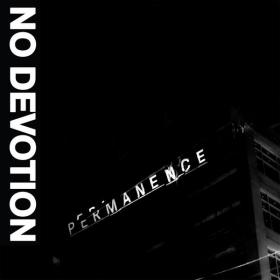 No Devotion - Permanence (2022) [16Bit-44.1kHz] FLAC [PMEDIA] ⭐️