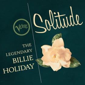 Billie Holiday - Solitude_ The Legendary Billie Holiday (2022) Mp3 320kbps [PMEDIA] ⭐️