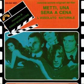 Ennio Morricone - Metti una sera  L'assoluto naturale (1969 Soundtrack) [Flac 16-44]