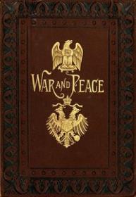 War and Peace by graf Leo Tolstoy