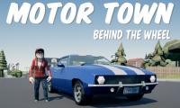 Motor Town Behind The Wheel v0.6.7 by Pioneer