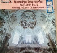 Handel - Organ Concertos Vol  1 Karl Richter With The Karl Richter Chamber Orchestra - Vinyl 1975