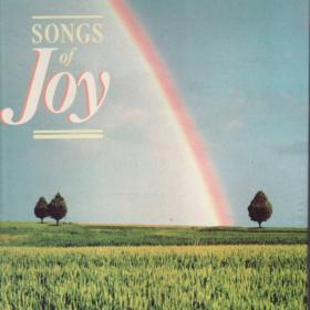 Songs Of Joy - A Glorious Selection from Superb Performers - A Song for Everyone - Pt  One