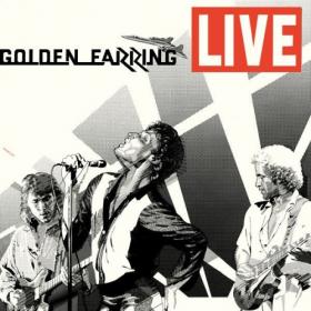Golden Earring - Live (Remastered) (2022) [24 Bit Hi-Res] FLAC [PMEDIA] ⭐️