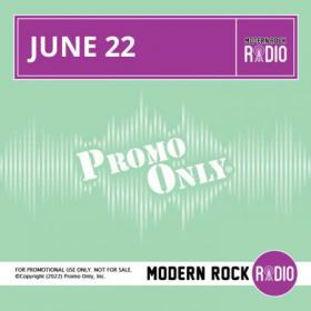 Promo Only - Modern Rock Radio June 2022 (2022)
