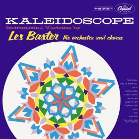 Les Baxter - Kaleidoscope (Remastered) (2022) [24Bit-96kHz]  FLAC [PMEDIA] ⭐️