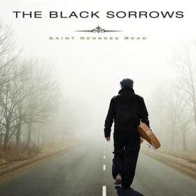 The Black Sorrows - Saint Georges Road  (Collector's Edition) (2021) [16Bit-44.1kHz]  FLAC [PMEDIA] ⭐️