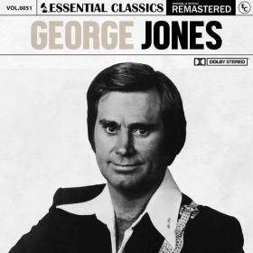 George Jones - Essential Classics, Vol  51 George Jones (Remastered 2022) (2022) [16Bit-44.1kHz]  FLAC [PMEDIA] ⭐️