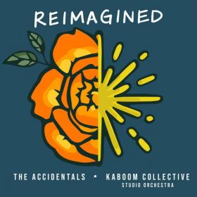 The Accidentals - Reimagined (2022) [16Bit-44.1kHz]  FLAC [PMEDIA] ⭐️