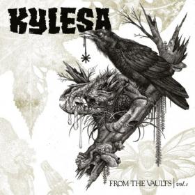 Kylesa-2012-From The Vaults, Vol  1 (Compilation)