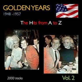 Golden Years 1948-1957 · The Hits from A to Z · , Vol  02 (2022)