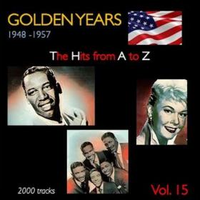 Golden Years 1948-1957 · The Hits from A to Z · , Vol  15 (2022)