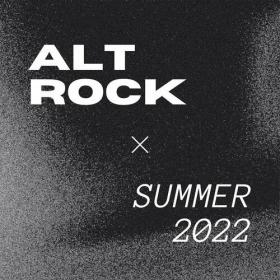 Various Artists - Alt Rock Summer 2022 (2022) Mp3 320kbps [PMEDIA] ⭐️