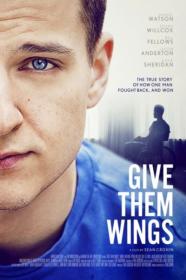 Give Them Wings 2022 1080p WEBRip 1400MB DD 5.1 x264-GalaxyRG[TGx]