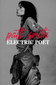 Patti Smith Electric Poet (2022) [1080p] [WEBRip] [YTS]