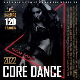 Core Dance  Psycho Therapy Music