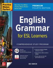 English Grammar for ESL Learners (Practice Makes Perfect), Premium 4th Edition (True EPUB)