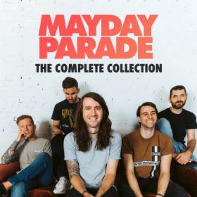 Mayday Parade - The Complete Collection (2022) Mp3 320kbps [PMEDIA] ⭐️