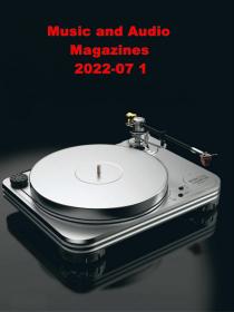 Music and Audio Magazines 2022-07 1