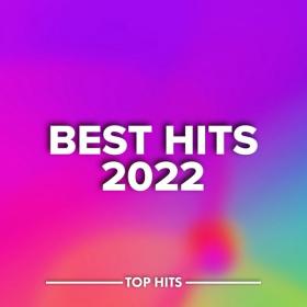 V A  - Best Hits 2022 (2022 Pop) [Flac 16-44]