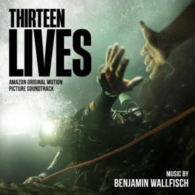 Thirteen Lives (Amazon Original Motion Picture Soundtrack) (2022) Mp3 320kbps [PMEDIA] ⭐️