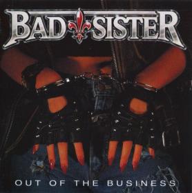 Bad Sister - Out Of The Business (1992) MP3