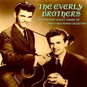 The Everly Brothers - The Songs Our Daddy Taught Us and Other Songs Collection (2022) Mp3 320kbps [PMEDIA] ⭐️
