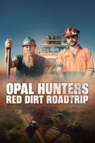 Opal Hunters Red Dirt Roadtrip S01E01 720p WEBRip x264-skorpion