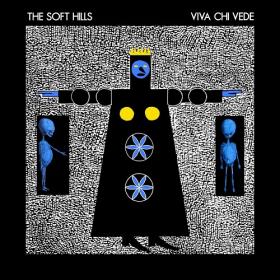 (2022) The Soft Hills - Viva Chi Vede [FLAC]