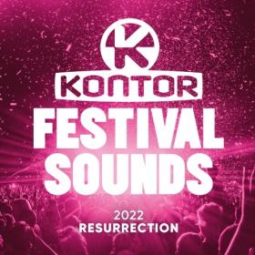 Various Artists - Kontor Festival Sounds 2022 - Resurrection (3CD) (2022) Mp3 320kbps [PMEDIA] ⭐️
