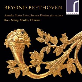 Anneke Scott - Beyond Beethoven- Works for Natural Horn and Fortepiano (2021) [24-96]