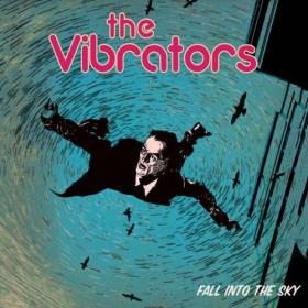 The Vibrators - Fall into the Sky (2022) Mp3 320kbps [PMEDIA] ⭐️