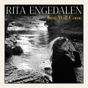 Rita Engedalen - Sun Will Come (2022) [24Bit-48kHz] FLAC [PMEDIA] ⭐️