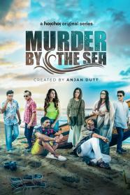 Murder by the Sea (Bengali) S01 720p AMZN WEB-DL Bengali AAC2.0 H.264-themoviesboss