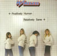 Wireless - 1978 Positively Human Relatively Sane