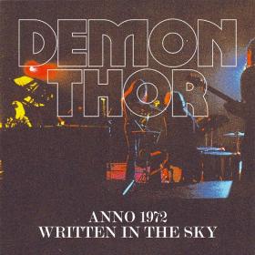 (2022) Demon Thor - Anno 1972 ∕ Written in the Sky [FLAC]