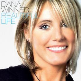 Dana Winner - Beautiful Life (2005 Pop) [Flac 16-44]