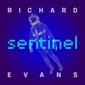 Richard Evans - Sentinel (2022) Mp3 320kbps [PMEDIA] ⭐️