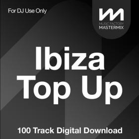 Various Artists - Mastermix Ibiza Anthems Top Up Club Classics (2022) Mp3 320kbps [PMEDIA] ⭐️