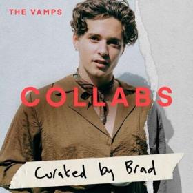 The Vamps - Collabs by Brad (2022) [16Bit-44.1kHz]  FLAC