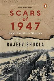Scars Of 1947 - Real Partition Stories