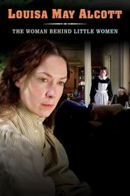 American Masters Louisa May Alcott The Woman Behind Little Women (2008) [720p] [WEBRip] [YTS]
