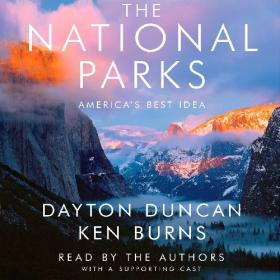 Dayton Duncan, Ken Burns - 2009 - The National Parks (History)