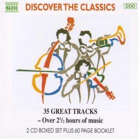 Naxos - Discover The Classics - 35 Tracks from Handel, Bach, Vivaldi, Couperin & etc - Top Performers - 2CDs
